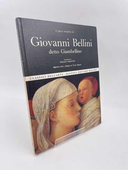 null 1 Volume : "L'OPERA COMPLETA DI GIOVANNI BELLINI DETTO GIAMBELLINO", Renato...