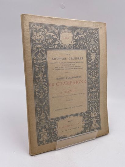 null 1 Volume : "PHILIPPE & JEAN-BAPTISTE DE CHAMPAIGNE", A. Gazier, 55 Gravures,...