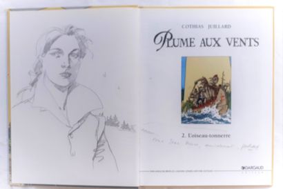 JUILLARD * Dedication: Plume aux vents 2. First edition with a drawing of the heroine....