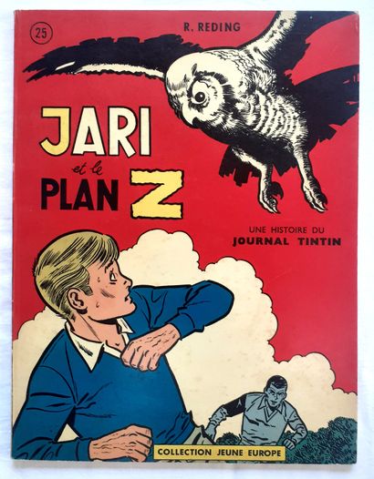 REDING * Dedication: Jari et le plan Z (Jeune Europe 25).
First edition with a non...