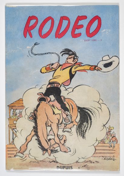 Lucky Luke 2 : Rodeo.
First edition of 1949...