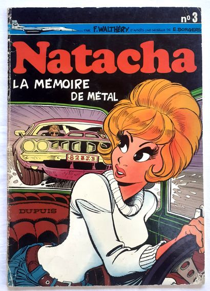 WALTHERY * Dédicace : Natacha 3. Edition originale agrémentée d'un dessin non nominatif...