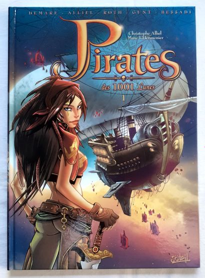 DEMARE * Dédicace : Pirates des 1001 lunes 1. Edition originale agrémentée d'un exceptionnel...