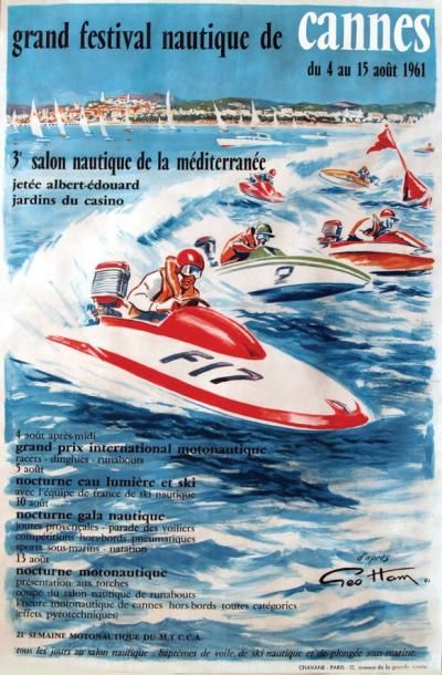 HAM GEO (d'aprés) Cannes Grand Festival Nautique 1961 1961 - Chavane Paris Aff. Entoilée....