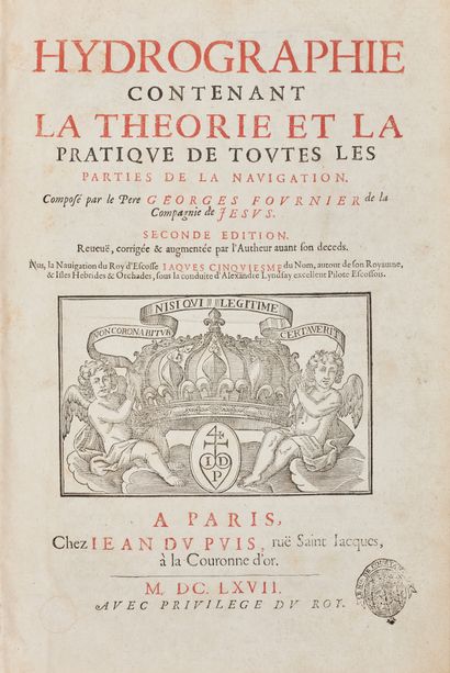 FOURNIER, Georges (1595-1652) 水文地理学，包含航海所有部分的理论和实践。巴黎: Jean du Puis, 1667.
对开，标题用红色和黑色印刷，有大型木刻图案，全小牛皮，书脊有棱纹，标题页（书脊损坏，棕色斑点）。
这本重要的导航手册的第二版。富尼耶是卡昂耶稣会学院的数学教授和院长，于1643年首次出版了这一文本。该书为该版本做了大量修订。该作品最重要的部分是第八章，涉及一般的导航问题，以及第十章，涉及导航仪器（星盘、象限、夜视仪等）。第十一本书完全是关于指南针的。第十四和第十六部分涉及海图，对英国的航海事业非常重要，因为在1671年被称为...