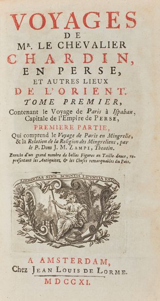 CHARDIN (Jean Antoine) Chevalier Chardin先生在波斯和东方其他地方的旅行。阿姆斯特丹，让-路易斯
德洛姆，1711年。10...