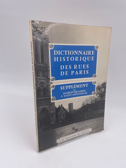 null 3 Volumes: 

- "DICTIONNAIRE HISTORIQUE DES RUES DE PARIS, TOME I : A-K", Jacques...