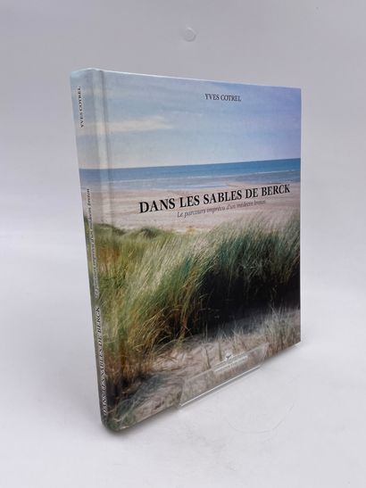 null 1 Volume : "DANS LES SABLES DE BERCK", (Le Parcour Imprévu d'un Médecin Breton),...