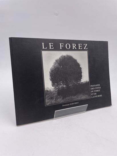 null 1 Volume : "LE FOREZ", (Paysages des Cotes du Forez et de la Fourme), Dominique...