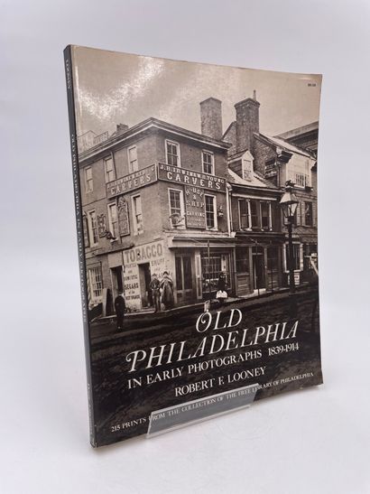 null 1 Volume : "OLD PHILADELPHIA IN EARLY PHOTOGRAPHS 1839-1914", Robert F. Looney,...
