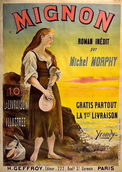 YRONDI Mignon Roman inédit par Michel Morphy. Circa 1890. Affiche lithographique...