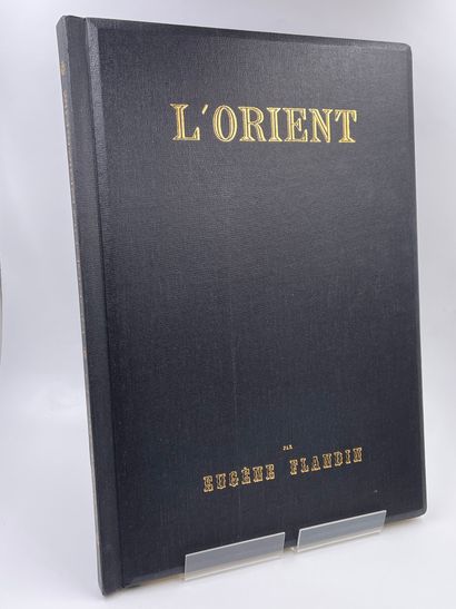 null 1 Volume : "L'Orient", Eugène Flandrin, (Attaché to the Embassy in Persia during...