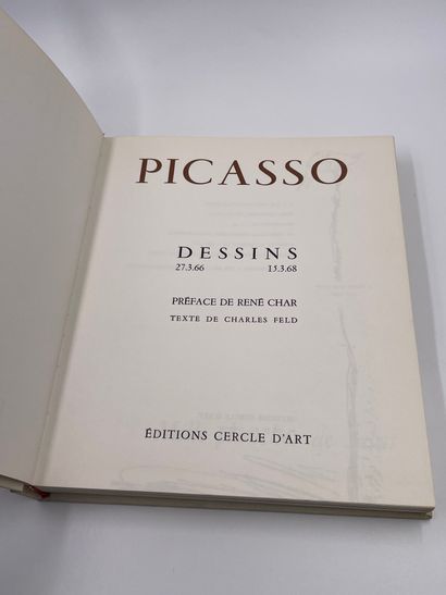null 1 Volume : "Picasso, Les Dessins du 27.3.66 au 15.3.68", Préface de René Char,...