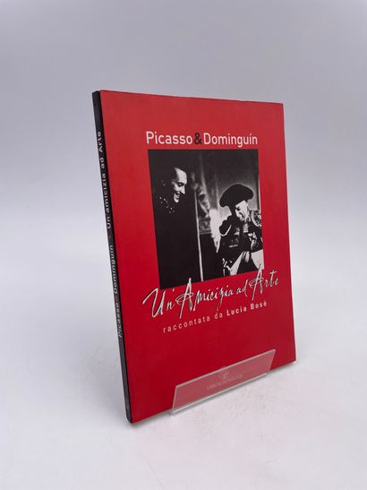 null 1 Volume : "Picasso & Dominguin, Un Amicizia ad Arte", Lucia Bosè, Pablo J....