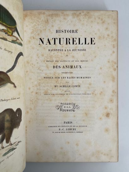 Comte, Achille. # Histoire naturelle racontée à la jeunesse ou exposé des instincts...