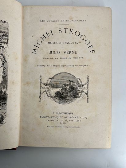 Jules Verne. # Michel Strogoff, de Moscou à Irkoutsk / Un drame au Mexique.
Ill....