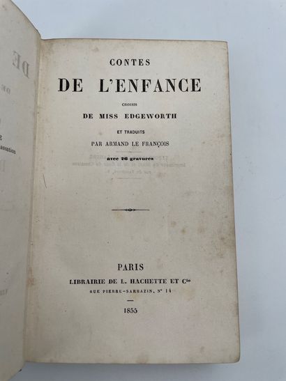 Miss Edgeworth ; Le François, Armand (traduction). Contes de l'enfance.
26 ill. Paris,...