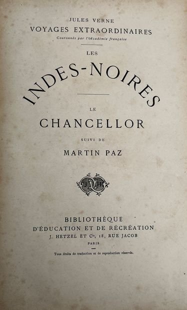 Jules Verne. Les Indes-noires. Le Chancellor. Martin Paz.
Ill. par Férat (Les Indes-noires)...