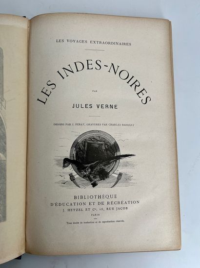 Jules Verne. Les Indes noires.
Ill. par Férat. Paris, Bibliothèque d'éducation et...