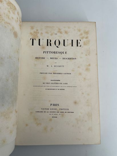 Duckett, W. A. ; Gautier, Théophile (préface). # La Turquie pittoresque. Histoire...