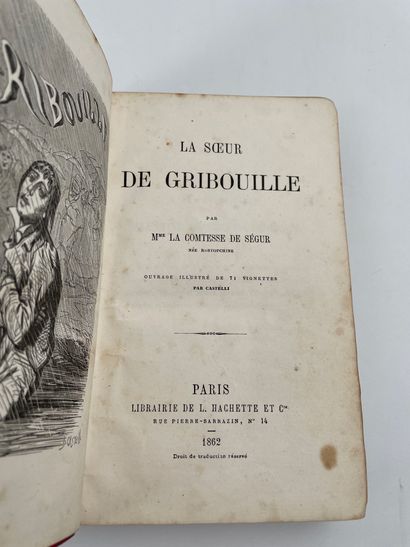 Comtesse de Ségur. La sœur de Gribouille. 71 ill. par Castelli. Paris, Hachette....