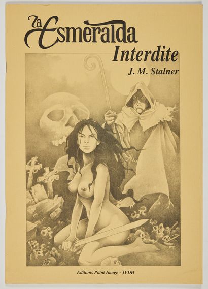 Stalner Jean Marc * Dedication : The forbidden Esmeralda. Print numbered (/300) and...