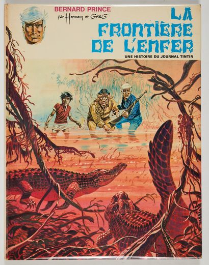 Hermann * Dédicace : Bernard Prince, La frontière de l'enfer. Edition originale Lombard...