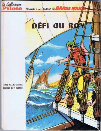 null Barbe Rouge 4. «Défi au Roy». HUBINON. Dargaud 1964, collection Pilote, cartonné...