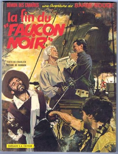 null Barbe Rouge 9. «La Fin du Faucon Noir». HUBINON. Dargaud 1969, 3e trimestre....