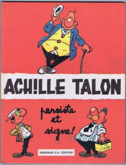 null Achille Talon 3. «Achille Talon persiste et signe». GREG. Dargaud 1969, cartonné....
