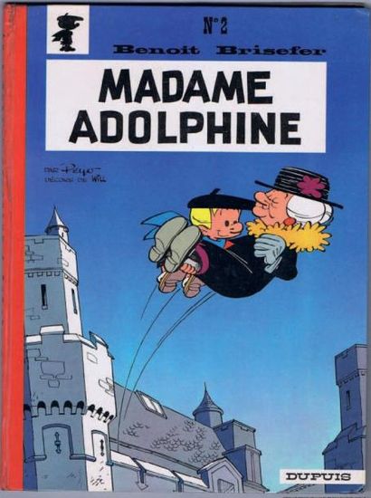 null Benoît Brisefer 2. «Madame Adolphine». PEYO et WILL. Dupuis 1965. Cartonné dos...