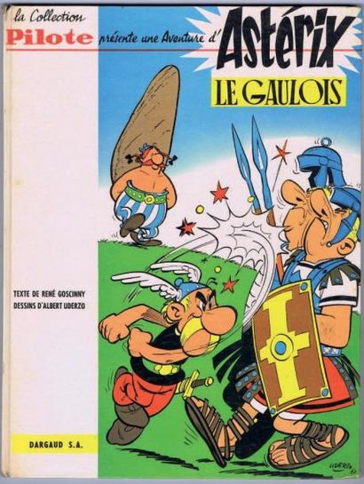 null Astérix 1. «Astérix le Gaulois». UDERZO. Dargaud 3e trimestre 1961, collection...