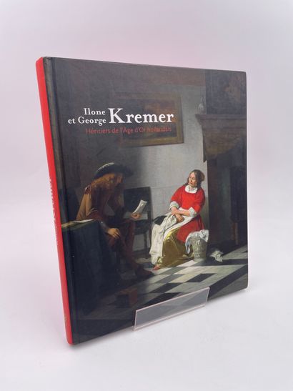 null 1 Volume : "Ilone et George Kremer, Héritiers de l'Âge d'Or Hollandais", Pinacothèque...