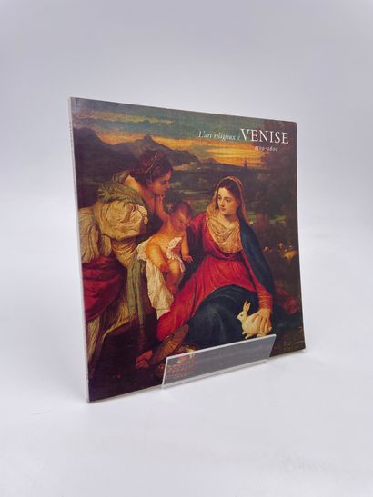 null 1 Volume : "L'Art Religieux à Venise, 1500-1600", (Tableaux, Dessins et Gravures...