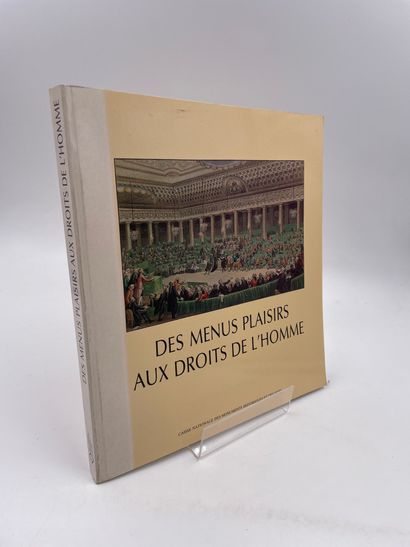 null 1 Volume : "From the Menus Plaisirs to the Rights of Man", The Hall of the Estates-General...