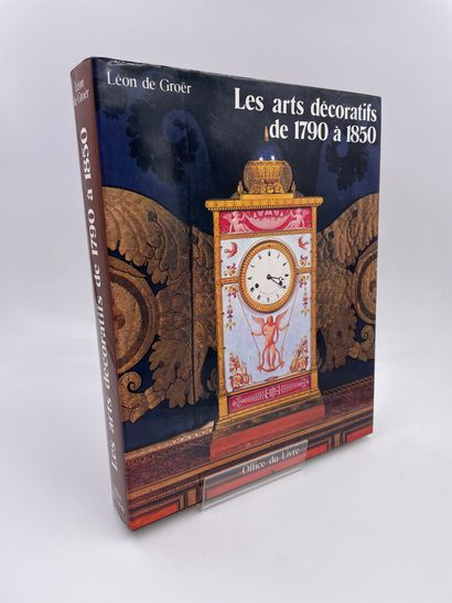 null 1 Volume : "Les Arts Décoratifs de 1790 à 1850", Léon de Groër, Ed. Office du...