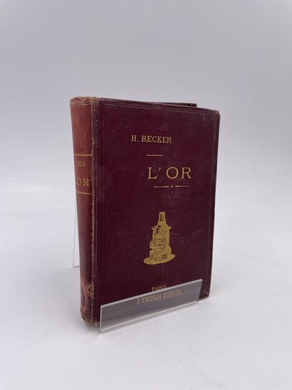 null 1 Volume : "L'Or, Minerais Aurifères & Auro-Argentifères", (Extraction, Traitement...