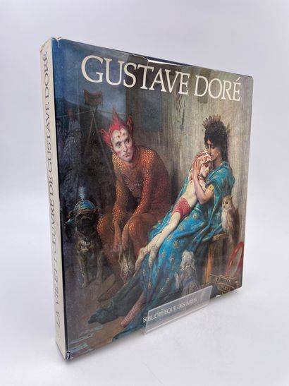 null 1 Volume : "La Vue et L'Œuvre de Gustave Doré", Préface de Maurice Rheims, Étude...