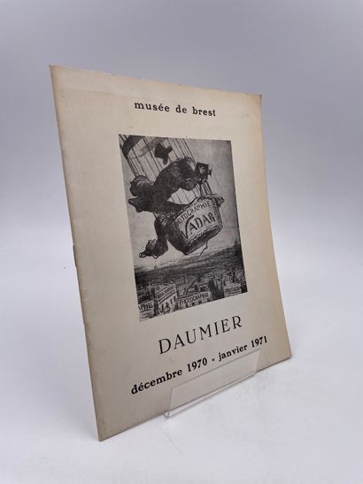 null 1 Volume : "Honoré Daumier, Lithographies de 1822 à 1871", Musée de Brest, Décembre...