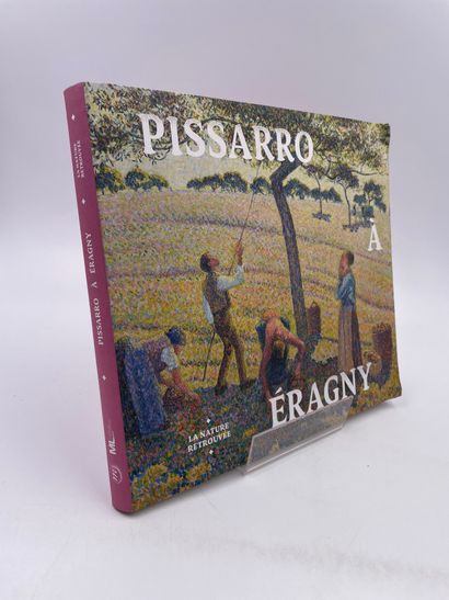 null 1 Volume : "Pissarro à Éragny", La Nature Retrouvée, Musée du Luxembourg Sénat,...
