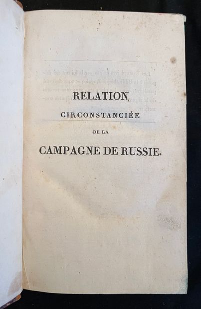 Eugène LABAUME Detailed report of the Russian campaign. Paris Panckoucke 1814. In-8...