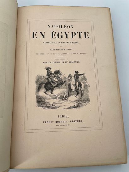 BARTHELEMY et MERY Napoléon en Egypte, Waterloo et le fils de l'homme, Bourdin, 1842,...