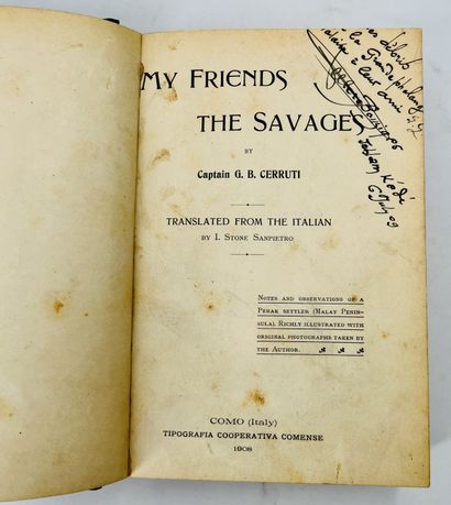 CERRUTI, Giovanni Battista My friends the Savages. Translated from the Italian by...