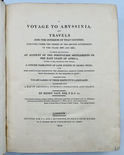 SALT, Henry A Voyage to Abyssinia and Travels into the Interior of that Country,...