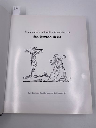 null «Arte e cultura nell’ Ordine Ospedaliero», Emerich Steigerwald, Ed. Curia Generalizia...
