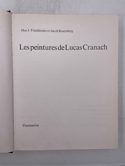 null «Les Peintures de Lucas Cranac», Max J Friedlander & Jakob Rosenberg, Ed. Flammarion,...