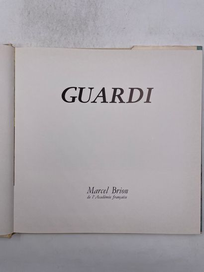 null «Guardi», Marcel Brion, Ed. Henri scrépel, 1976

"DÉLIVRANCE AU 25 RUE LE PELETIER,...