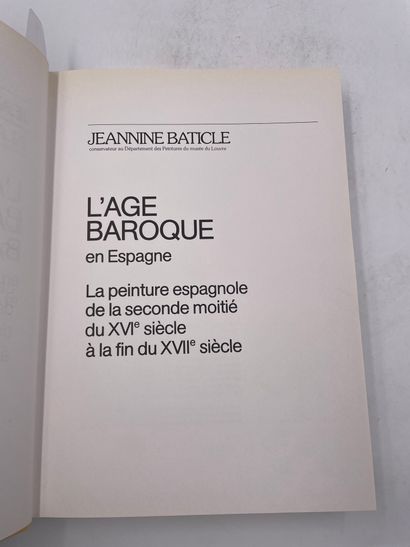 null «L'art Baroqueen Espagne et en Europe septentoriale», Jeannine Baticle, Alain...