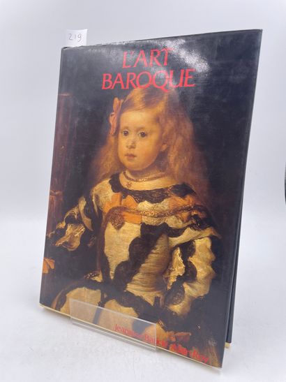 null «L'art Baroqueen Espagne et en Europe septentoriale», Jeannine Baticle, Alain...
