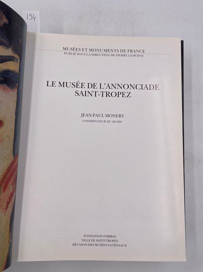 null 6 volumes : «Le musée de l’Annonciade Saint-Tropez», Jean-Paul Monery, Ed. Musées...